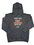 Keep God First Hoodie